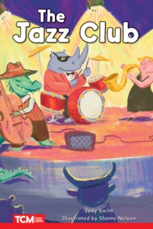The Jazz Club : Level 1: Book 13