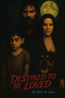 Destined To Be Loved
