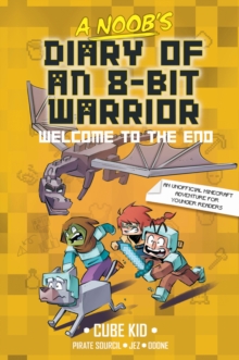 A Noob's Diary of an 8-Bit Warrior : Welcome to the End