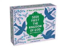 A Year of Scripture 2027 Day-to-Day Calendar : Seek First the Kingdom of God