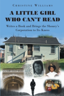 Little Girl Who Can't Read Writes a Book and Brings the Shoney's Corporation to Its Knees