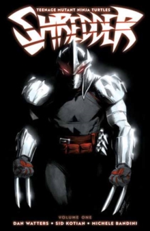 Teenage Mutant Ninja Turtles: Shredder, Vol. 1