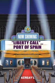 Liberty Call... Port of Spain