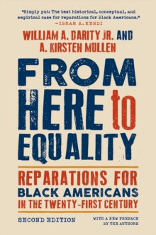 From Here to Equality, Second Edition : Reparations for Black Americans in the Twenty-First Century