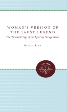 Woman's Version of the Faust Legend : The Seven Strings of the Lyre