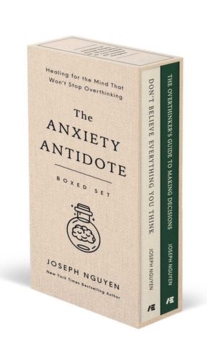 The Anxiety Antidote Boxed Set : Healing for the Mind That Won't Stop Overthinking