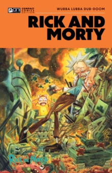 Rick and Morty Oni Compact Comics Edition: Wubba Lubba Dub-DOOM