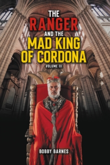 Ranger and the Mad King of Cordona