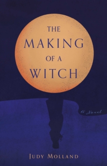 Making of a Witch : A Novel-image-9798896363255