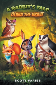 Rabbit's Tale Olivia the Brave-image-9798896370123