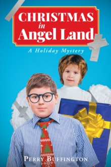 Christmas in Angel Land : A Holiday Mystery-image-9798896370307