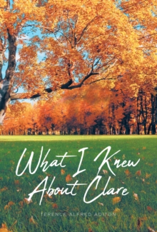 What I Knew About Clare-image-9798896370840