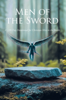Men of the Sword : A 120-Day Devotional for Christian Men in the Battle-image-9798896371434