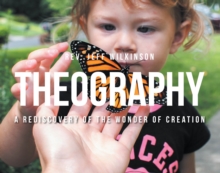 Theography : A Rediscovery of the Wonder of Creation-image-9798896371656