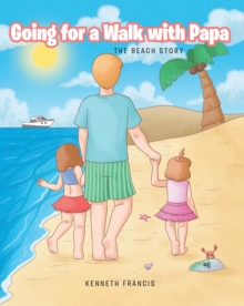 Going for a Walk with Papa : The Beach Story-image-9798896372707