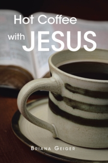 Hot Coffee with JESUS-image-9798896373414