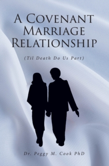 Covenant Marriage Relationship : (Til Death Do Us Part)-image-9798896373872