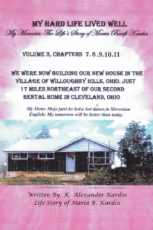 My Hard Life Lived Well : Volume 3-image-9798896373995