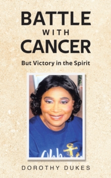 Battle with Cancer But Victory in the Spirit-image-9798896374299