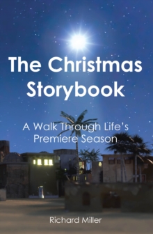 Christmas Story Book : A Walk Through Life's Premiere Season-image-9798896375166