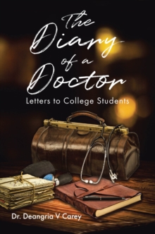 DIARY of a DOCTOR : Letters to College Students-image-9798896375623