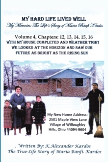 My Hard Life Lived Well : Volume 4-image-9798896377047