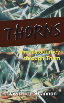 Thorns : And My Journey through Them-image-9798896377399