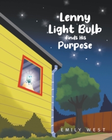 Lenny Light Bulb Finds His Purpose-image-9798896377733
