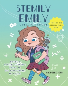 STEMily Emily : Goes to School-image-9798896379300