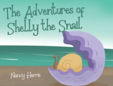 Adventures of Shelly the Snail-image-9798896379775