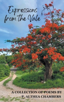 Expressions from the Vale : A Collection of Poems