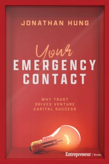 Your Emergency Contact : Why Trust Drives Venture Capital Success-image-9798897010257