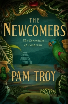 The Newcomers : The Chronicles of Touperdu, Book I-image-9798897400096