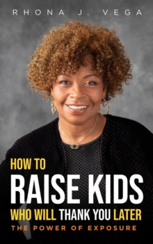 How to Raise Kids Who Will Thank You Later-image-9798897410446