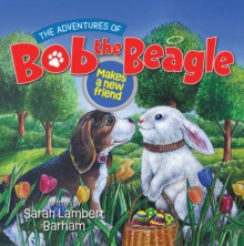 Adventures of Bob the Beagle : Makes a new friend-image-9798897630912