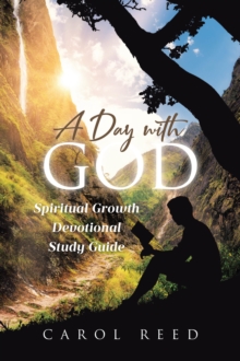 Day with God : Spiritual Growth Devotional Study Guide-image-9798897631834
