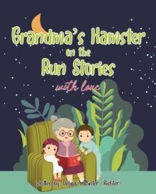 Grandma's Hamster on the Run Stories : with love-image-9798897632251