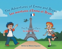 Adventures of Emma and Bryan; Les aventures d'Emma et Bryan : The Pigeon in Paris; Le pigeon a Paris-image-9798897632909