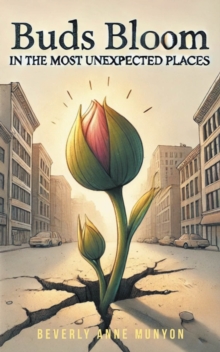 Buds Bloom in the Most Unexpected Places-image-9798897633098