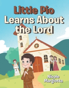 Little Pio Learns About the Lord-image-9798897633487