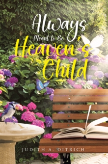 Always Meant to Be Heaven's Child-image-9798897633821