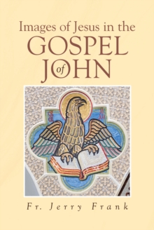 Images of Jesus in the Gospel of John-image-9798897636068