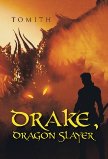 Drake, Dragon Slayer-image-9798897637003