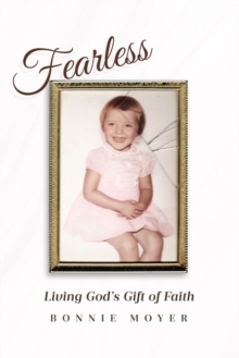 Fearless : Living God's Gift of Faith-image-9798897637638