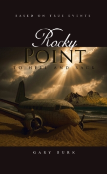Rocky Point : To Hell and Back-image-9798897637829