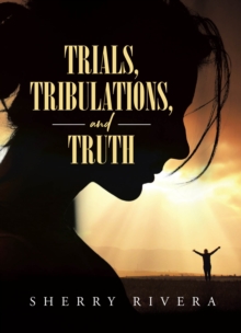 Trials, Tribulations, and Truth-image-9798897638222