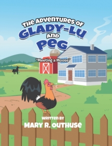 Adventures of Glady-Lu and Peg : "Meeting a Moose"-image-9798897639267