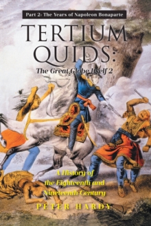 Tertium Quids: The Great Globe Itself 2 : A History of the Eighteenth and Nineteenth Century-image-9798897639618