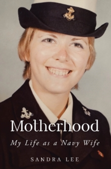 Motherhood My Life as a Navy Wife-image-9798897639762