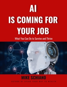 AI is Coming for Your Job-image-9798897780600